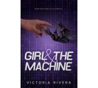 Girl And The Machine