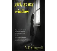Girl, at My Window