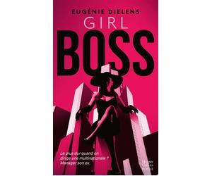 Girl Boss - Eugénie Dielens - Harpercollins - Poche - Roman