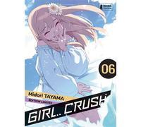 Girl Crush K POP T06 - Jaquette Alternative Réversible Kpop - Midori Tayama - Shiba - broché - Manga