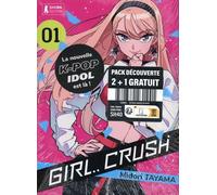 Girl - Crush - Tomes 1 À 3 - Pack En 3 Volumes - Dont 1 Tome Offert