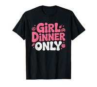 Girl Dinner Adepte du T-Shirt