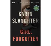 Girl, Forgotten: A Chilling Psychological Horror Thriller Unraveling Secrets and Lies in a Small Town