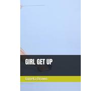 GIRL GET UP