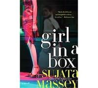 Girl in a Box Sujata Massey (Auteur)