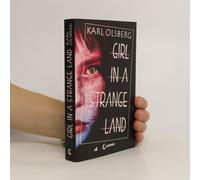 Girl In A Strange Land