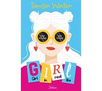 Girl, in real life - Réseaux Sociaux - Célébrité - Adolescence