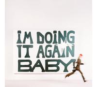 I'm Doing It Again Baby ! Vinyle