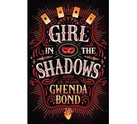 Girl in the Shadows