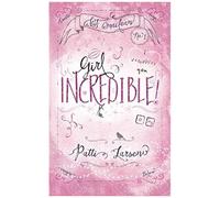 Girl Incredible (Kit Maclean) (Volume 1)