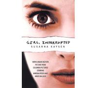 Girl, Interrupted.