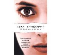 Girl, interrupted Susanna Kaysen (Auteur)