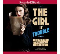Girl is Trouble (The Iris Anderson Mysteries) [Import]