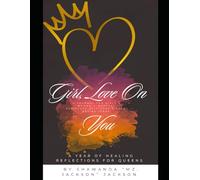 Girl, Love On You: A Journal for Girls and Women - Quotes, Scripture, Self-Care & Solo Dating Ideas