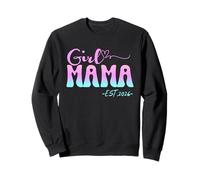 Girl Mama Est 2026 Girl Mom Pregnancy Mom 2026 To Be New Mom Sweatshirt