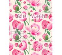 Girl Math: Quad ruled graphing paper math notebook