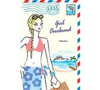 Girl Overboard, SASS Students Across the Seven Seas Aimee Ferris (Auteur)