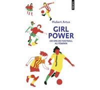 Girl Power - Hubert Artus - Points - Poche - Monographie