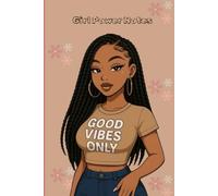 Girl Power Notes: A Cute 80-Page Notebook for Confident and Creative Girls