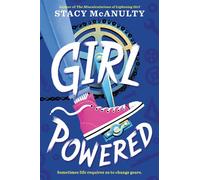 Girl Powered - Stacy McAnulty - Random House Books for Young Readers - ebook (ePub) - Livre