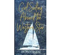 Girl Sailing Aboard The Western Star