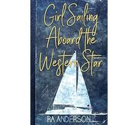 Girl Sailing Aboard The Western Star