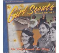 Girl Scouts G.H. Hits 2 The Wind Beneath Our Wings