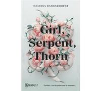 Girl, serpent, thorn