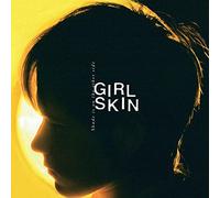 Girl Skin - Shade is on The Other Side