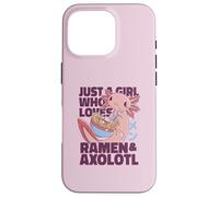 Girl Who Loves Ramen & Axolotl Japan Eat Noodles Meme Coque pour iPhone 16 Pro