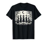 Girl Will Be Girls Witchy Spooky Season Halloween T-Shirt