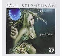 Stephenson, Paul - Girl with a Mirror [Import]