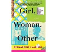 Bernardine Evaristo – Girl, Woman, Other – Roman – Lauréat du Booker Prize