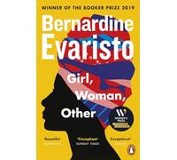Girl, Woman, Other: WINNER OF THE BOOKER PRIZE 2019