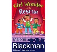 Girl Wonder to the Rescue by Malorie Blackman Blackman Malorie (Auteur)