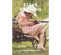 Girl Word Search Book: A Delightful Collection of Word Search Puzzles About Friendship, Fun, and Girl Power