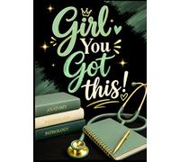 Girl You Got This: I Numbered Lined Pages