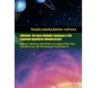 #GirlCode: The Ayara Mudaliar-Rambaran & Erik Fagerlund Hypothesis (Wonderstruck): Volume 2: Between Two Minds: In A League Of Our Own: Foul Ball & Face-Off (The Denarian Years) (Year 11)