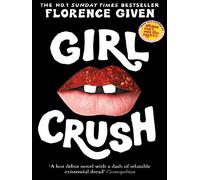 Girlcrush - Florence Given - Conran Octopus Libri - broché - Roman