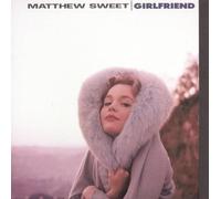 Girlfriend by SWEET,MATTHEW (1991-10-22)