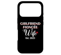 Girlfriend Fiancée Wife Est. 2025 Funny Women's Marriage Coque pour iPhone 17 Pro
