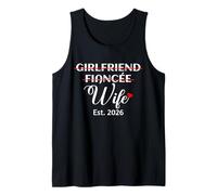Girlfriend Fiancée Wife Est. 2026 Mariage drôle des Femmes Débardeur