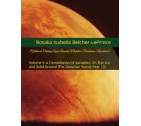 #Girlhood: Chasing Ayara Amanda Mudaliar-Rambaran (Lovestruck): Volume 3: A Constellation Of Variables: On Thin Ice and Solid Ground (The Denarian Years) (Year 12)