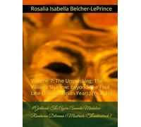#Girlhood: The Ayara Amanda Mudaliar-Rambaran Dilemma (Misstruck/Thunderstruck): Volume 7: The Unmasking: The Villian’s Shadow: Beyond The Foul Line (The Denarian Years) (Year 16)