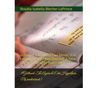 #Girlhood: The Ayara & Erik Hypothesis (Wonderstruck): Volume 11: Between Two Minds: In A League Of Our Own: Foul Ball & Face-Off (The Denarian Years) (Year 11)