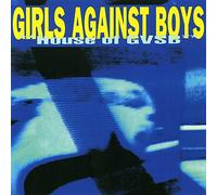Girls Against Boys - House of GVSB [Import]