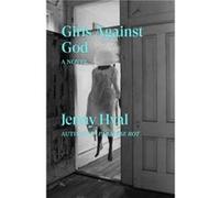 Girls Against God by Jenny Hval Jenny Hval (Auteur)