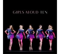 Girls Aloud – Ten – CD – Édition UK – Neuf