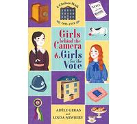 Girls behind the Camera & Girls for the Vote (CV) (6 Chelsea Walk Bindup)