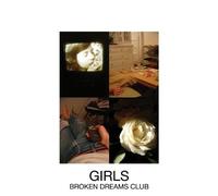 Girls - Broken Dreams Club